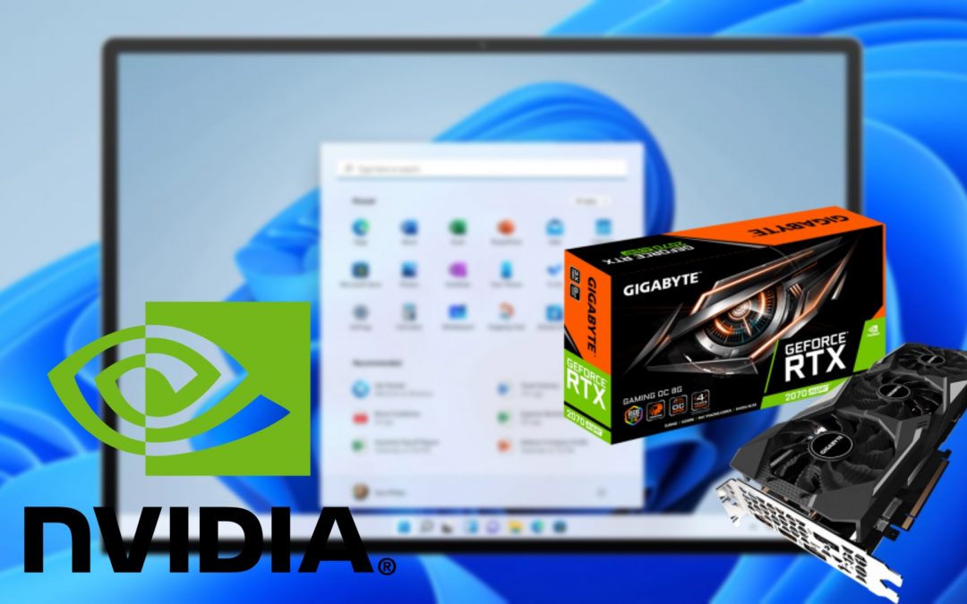 NVIDIA soluciona problemas de GeForce con la actualización de Windows 11 2022