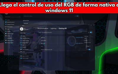 Llega el control de uso del rgb de forma nativa a windows 11