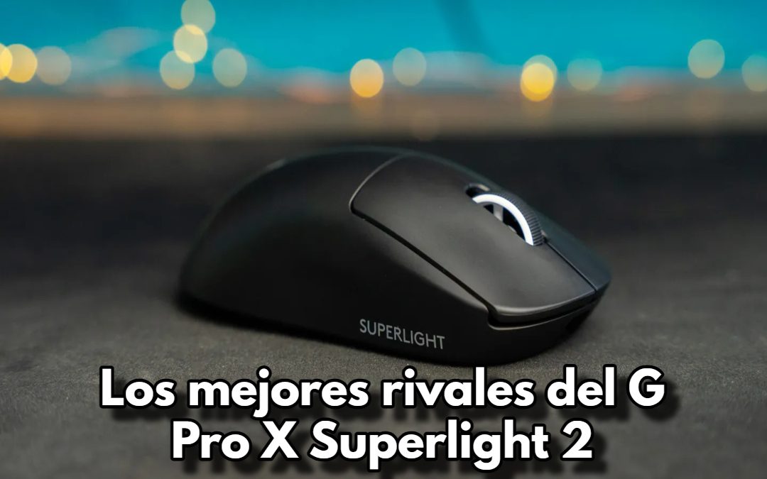 Los mejores rivales del G Pro X Superlight 2