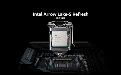 Intel Arrow Lake-S Refresh: Todo sobre los nuevos CPUs para LGA 1851 y placas base serie 800